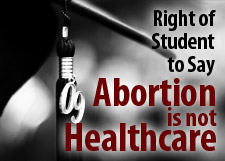 Right of Student to Say Abortion is Not Healthcare